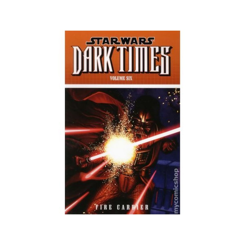 Dark Horse Comics - Star Wars Dark Times Vol. 006 - Fire Carrier - TP0280