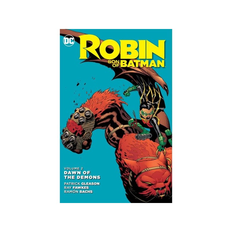 DC Comics - Robin Son Of Batman Vol. 002 - Dawn Of The Demons - HC0132