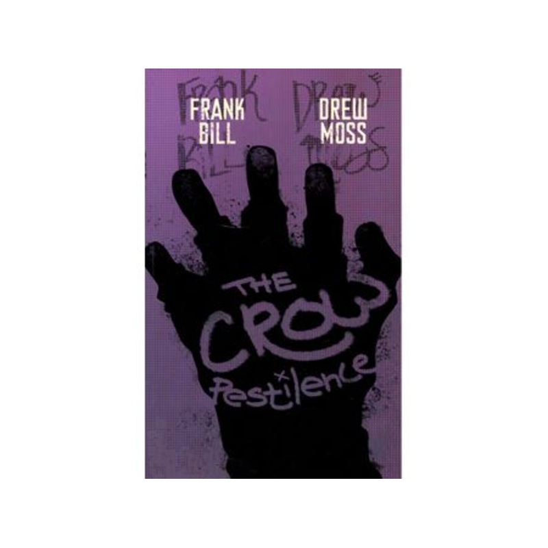 IDW - The Crow - Pestilence - TP0364
