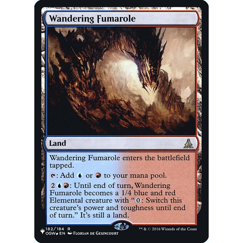 Wandering Fumarole [Secret Lair: Heads I Win, Tails You Lose]