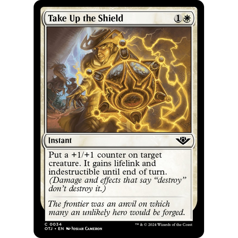 Take Up the Shield [Outlaws of Thunder Junction]