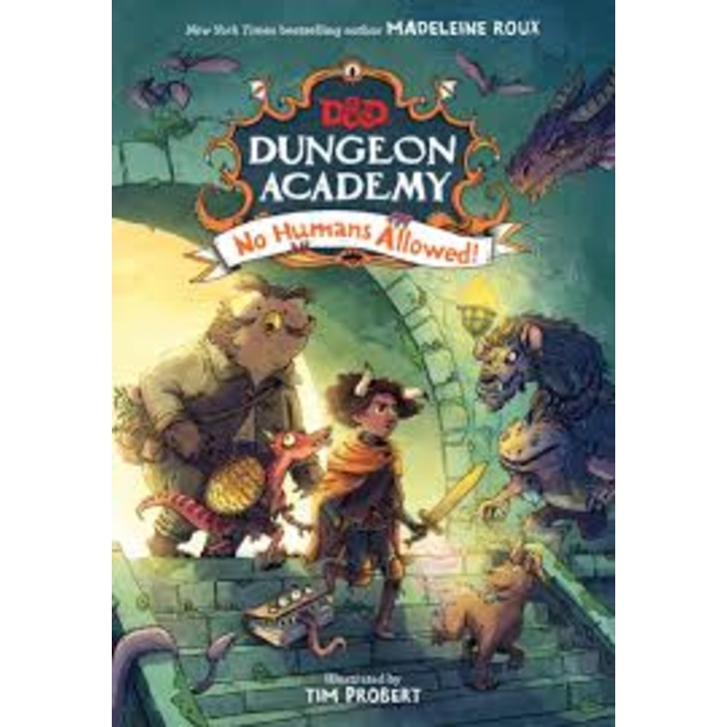 Dungeons & Dragons: Dungeon Academy - No Humans Allowed
