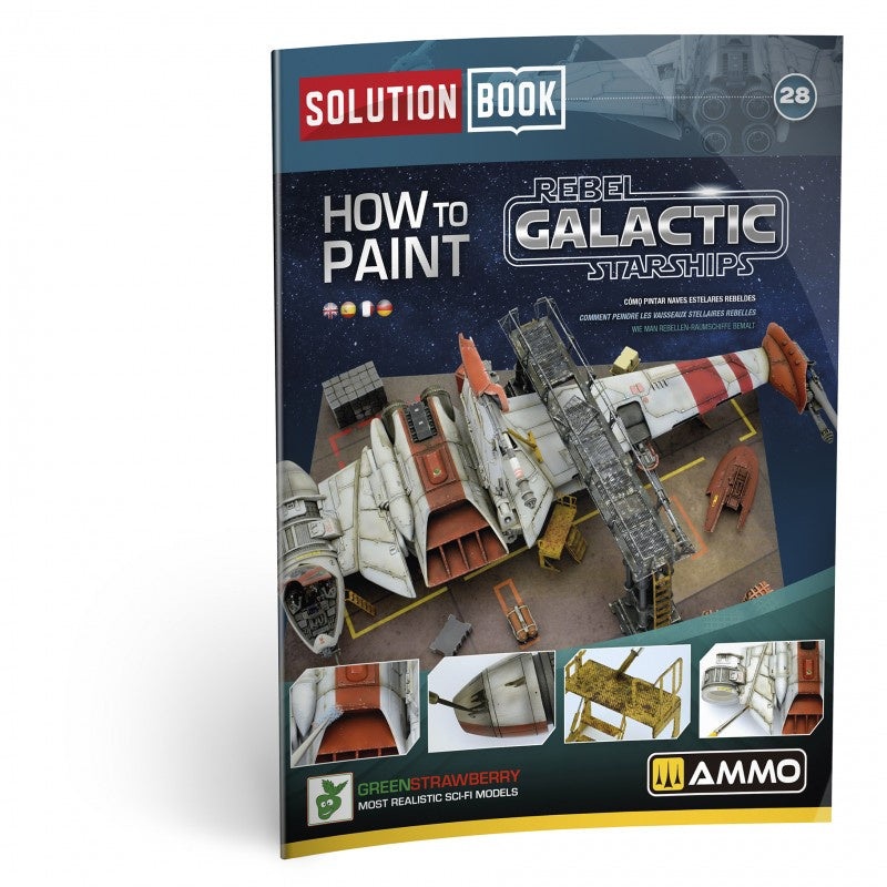 AMMO - How to Paint Rebel Galactic Starships - SOLUTION BOOK 28