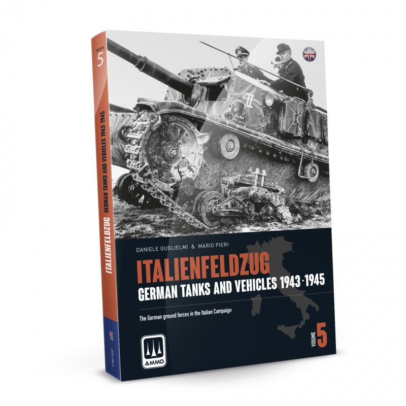 ITALIENFELDZUG - German Tanks and Vehicles 1943-1945 Vol. 5