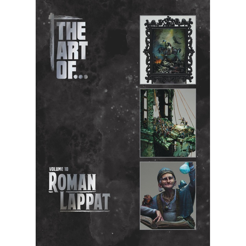 THE ART OF... Roman Lappat (Volume 10)