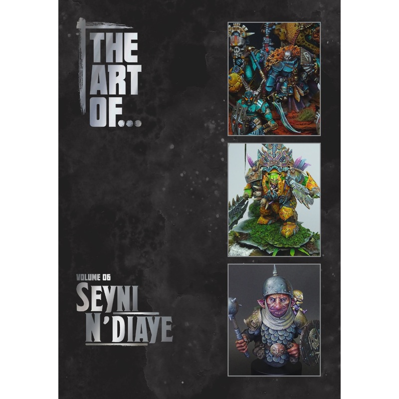 THE ART OF... Seyni N'Diaye (Volume 6)