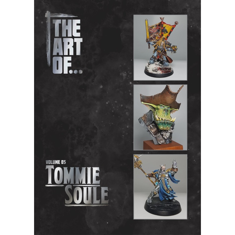 THE ART OF... Tommie Soule (Volume 5)